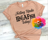 Feeling Kinda IDGAFish