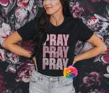 Pray On It, Pray Over It, Pray Through It