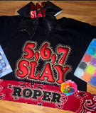 5,6,7 Slay (Apperal Only)