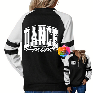 Dance Mom Raglan Sweatshirt Style