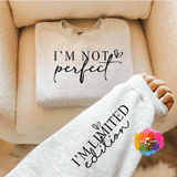 I'm Not Perfect I'm Limited Edition