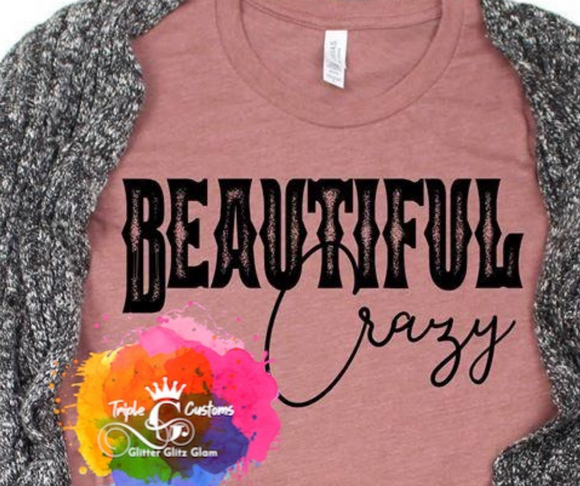 Beautiful Crazy