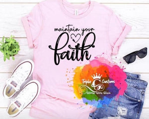 Maintain Your Faith