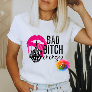 Bad B**** Energy