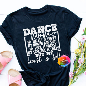 Dance Mom My Heart Is Full Graphic Tee