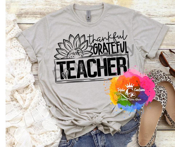 Thankful Grateful Teacher