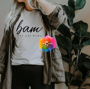 BAM- Bad A** Mom